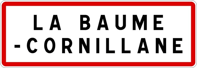 Panneau entrée ville agglomération La Baume-Cornillane / Town entrance sign La Baume-Cornillane