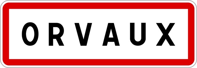 Panneau entrée ville agglomération Orvaux / Town entrance sign Orvaux