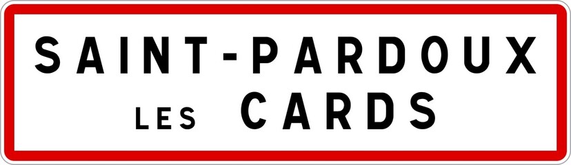 Panneau entrée ville agglomération Saint-Pardoux-les-Cards / Town entrance sign Saint-Pardoux-les-Cards