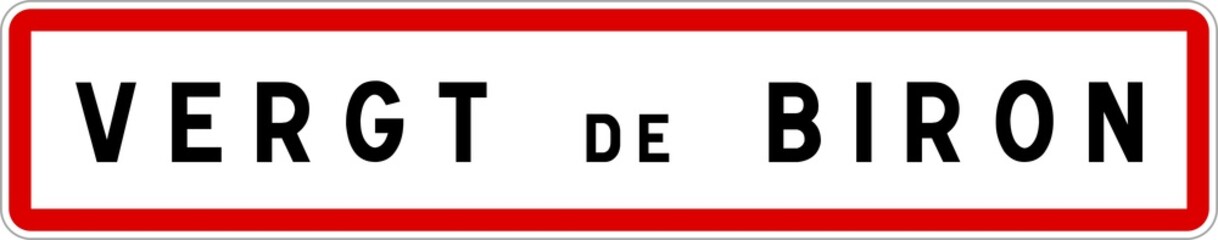 Panneau entrée ville agglomération Vergt-de-Biron / Town entrance sign Vergt-de-Biron