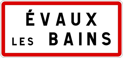 Panneau entrée ville agglomération Évaux-les-Bains / Town entrance sign Évaux-les-Bains