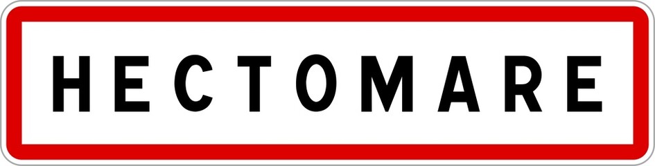 Panneau entrée ville agglomération Hectomare / Town entrance sign Hectomare