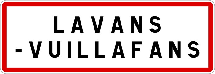 Panneau entrée ville agglomération Lavans-Vuillafans / Town entrance sign Lavans-Vuillafans