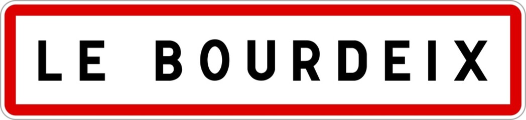 Fototapeta na wymiar Panneau entrée ville agglomération Le Bourdeix / Town entrance sign Le Bourdeix
