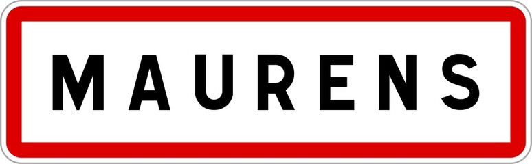 Panneau entrée ville agglomération Maurens / Town entrance sign Maurens