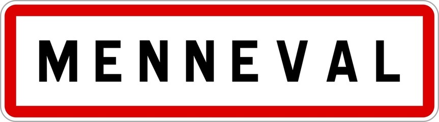 Panneau entrée ville agglomération Menneval / Town entrance sign Menneval