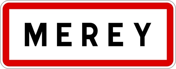 Panneau entrée ville agglomération Merey / Town entrance sign Merey