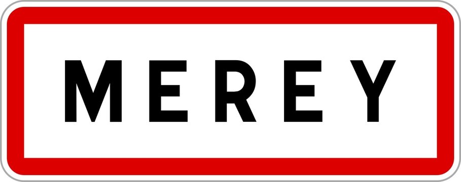 Panneau entr&eacute;e ville agglom&eacute;ration Merey / Town entrance sign Merey