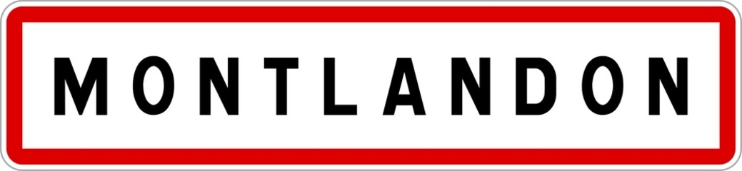 Panneau entrée ville agglomération Montlandon / Town entrance sign Montlandon