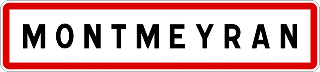 Panneau entrée ville agglomération Montmeyran / Town entrance sign Montmeyran