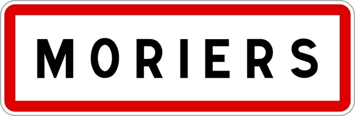 Panneau entrée ville agglomération Moriers / Town entrance sign Moriers