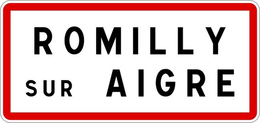 Panneau entrée ville agglomération Romilly-sur-Aigre / Town entrance sign Romilly-sur-Aigre