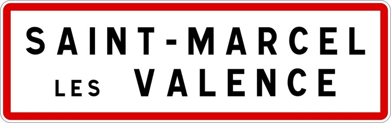 Panneau entrée ville agglomération Saint-Marcel-lès-Valence / Town entrance sign Saint-Marcel-lès-Valence