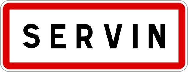 Panneau entrée ville agglomération Servin / Town entrance sign Servin