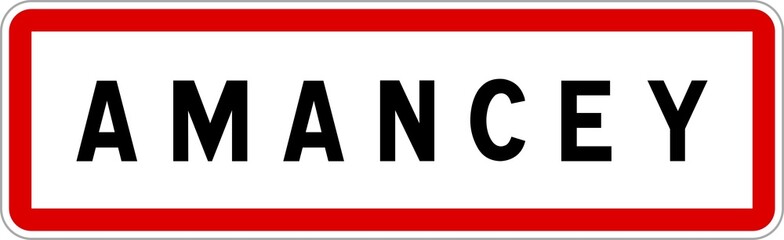 Panneau entr&eacute;e ville agglom&eacute;ration Amancey / Town entrance sign Amancey