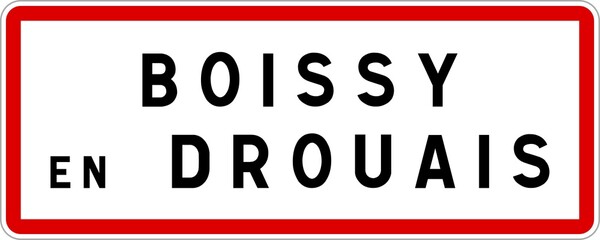 Fototapeta premium Panneau entrée ville agglomération Boissy-en-Drouais / Town entrance sign Boissy-en-Drouais