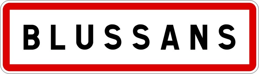Panneau entrée ville agglomération Blussans / Town entrance sign Blussans