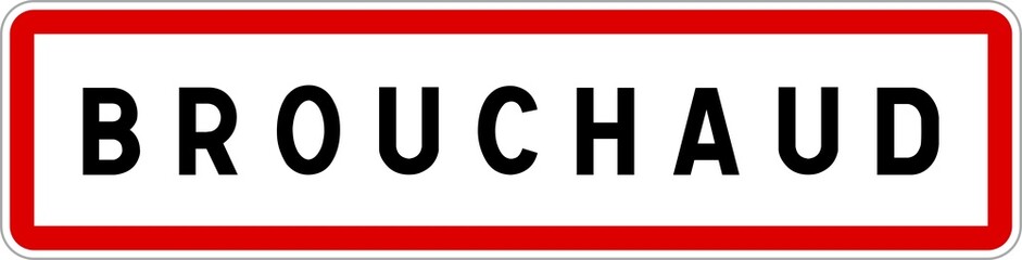 Panneau entrée ville agglomération Brouchaud / Town entrance sign Brouchaud