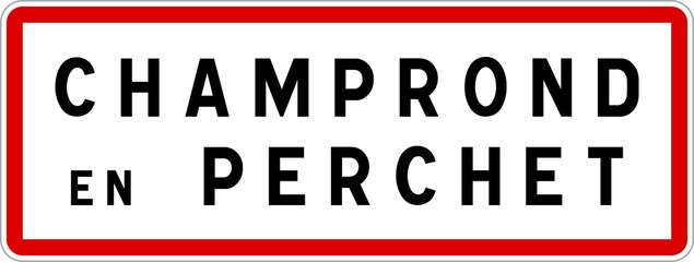 Panneau entrée ville agglomération Champrond-en-Perchet / Town entrance sign Champrond-en-Perchet