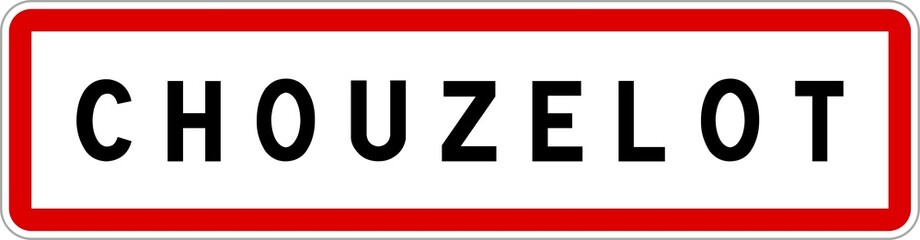 Fototapeta premium Panneau entrée ville agglomération Chouzelot / Town entrance sign Chouzelot