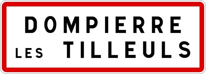 Panneau entrée ville agglomération Dompierre-les-Tilleuls / Town entrance sign Dompierre-les-Tilleuls © BaptisteR