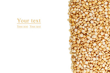 Dry Split Yellow Peas isolated in white background. Healthy Vegetarian or Vegan Food Texture.