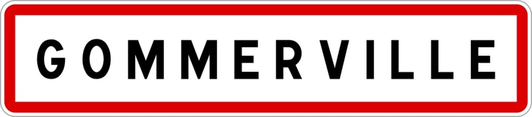 Panneau entrée ville agglomération Gommerville / Town entrance sign Gommerville