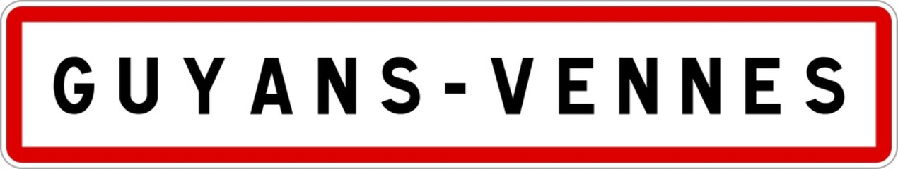 Panneau entrée ville agglomération Guyans-Vennes / Town entrance sign Guyans-Vennes