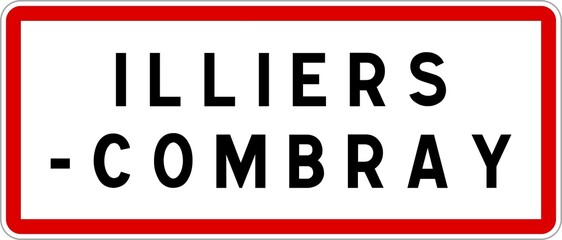 Panneau entrée ville agglomération Illiers-Combray / Town entrance sign Illiers-Combray