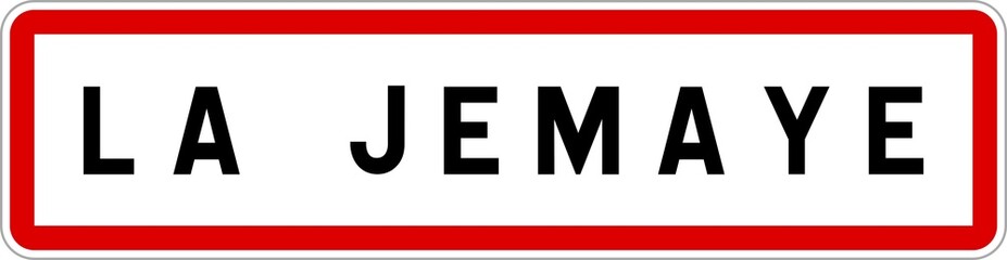 Panneau entrée ville agglomération La Jemaye / Town entrance sign La Jemaye