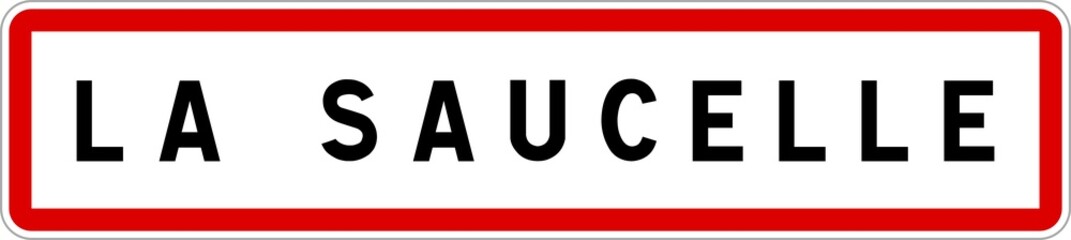 Panneau entrée ville agglomération La Saucelle / Town entrance sign La Saucelle