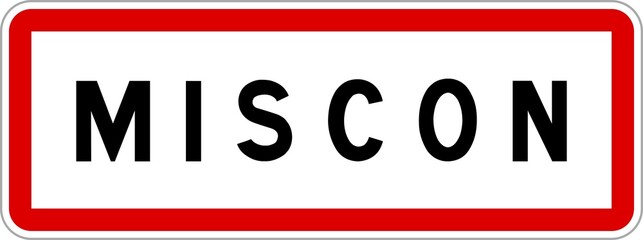 Panneau entrée ville agglomération Miscon / Town entrance sign Miscon