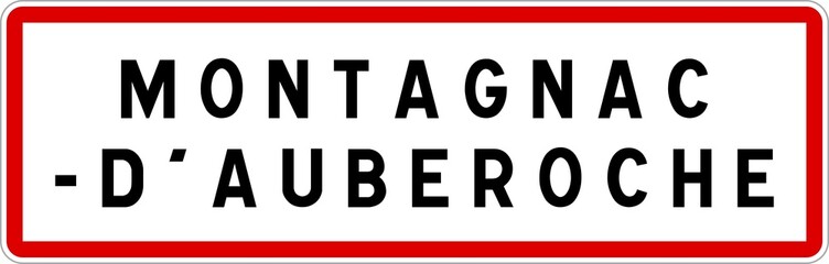 Panneau entrée ville agglomération Montagnac-d'Auberoche / Town entrance sign Montagnac-d'Auberoche