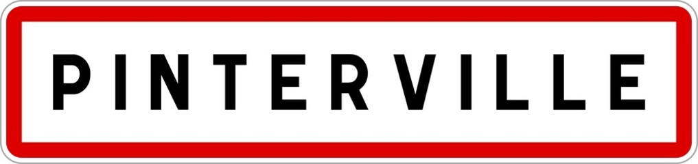 Panneau entrée ville agglomération Pinterville / Town entrance sign Pinterville