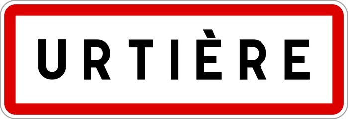 Panneau entrée ville agglomération Urtière / Town entrance sign Urtière