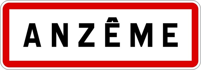 Panneau entrée ville agglomération Anzême / Town entrance sign Anzême