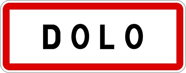 Panneau entrée ville agglomération Dolo / Town entrance sign Dolo