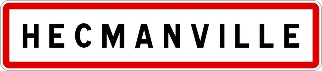 Panneau entrée ville agglomération Hecmanville / Town entrance sign Hecmanville