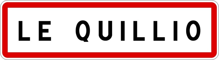 Panneau entrée ville agglomération Le Quillio / Town entrance sign Le Quillio