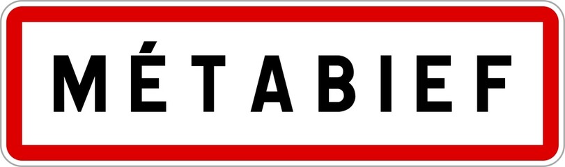 Panneau entrée ville agglomération Métabief / Town entrance sign Métabief