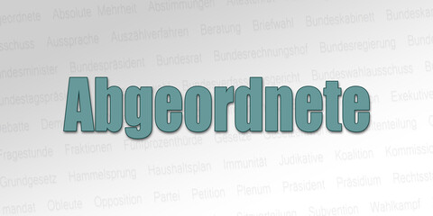 Politischer Begriff - Abgeordnete