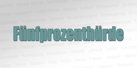 Politischer Begriff - Fünfprozenthürde
