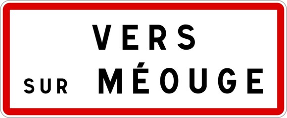 Panneau entrée ville agglomération Vers-sur-Méouge / Town entrance sign Vers-sur-Méouge