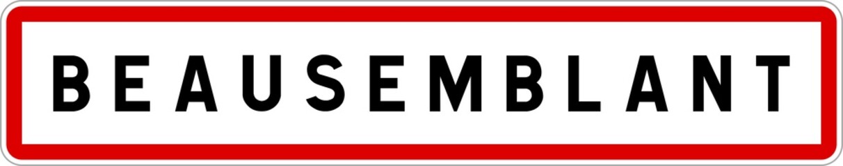 Panneau entrée ville agglomération Beausemblant / Town entrance sign Beausemblant