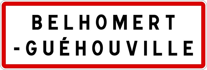 Panneau entrée ville agglomération Belhomert-Guéhouville / Town entrance sign Belhomert-Guéhouville