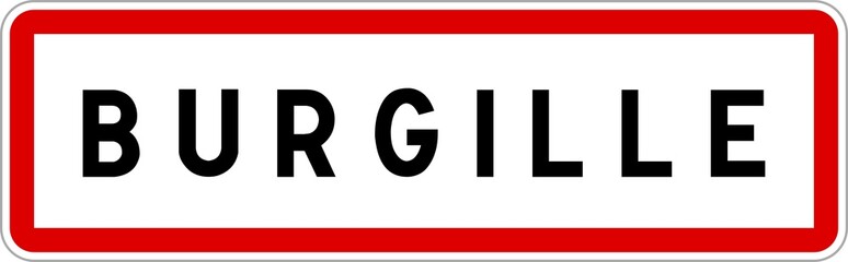 Panneau entrée ville agglomération Burgille / Town entrance sign Burgille
