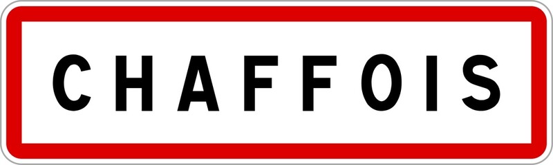 Fototapeta premium Panneau entrée ville agglomération Chaffois / Town entrance sign Chaffois