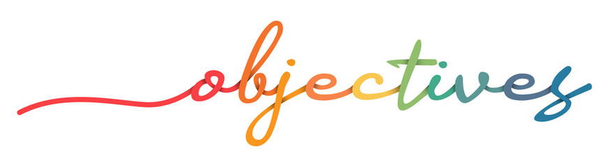 Fototapeta premium Objectives Handwriting Colorful Lettering Calligraphy Banner. Greeting Card Vector Illustration.