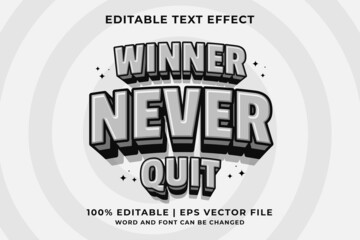 Obraz premium Editable text effect -Winner Never Quit 3d Cartoon template style