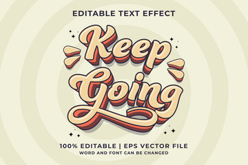 Editable text effect -Keep Going 3d Cartoon template style